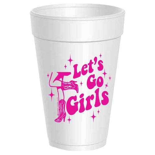 Let's Go Girls 16oz Styro Cups - 10 pack
