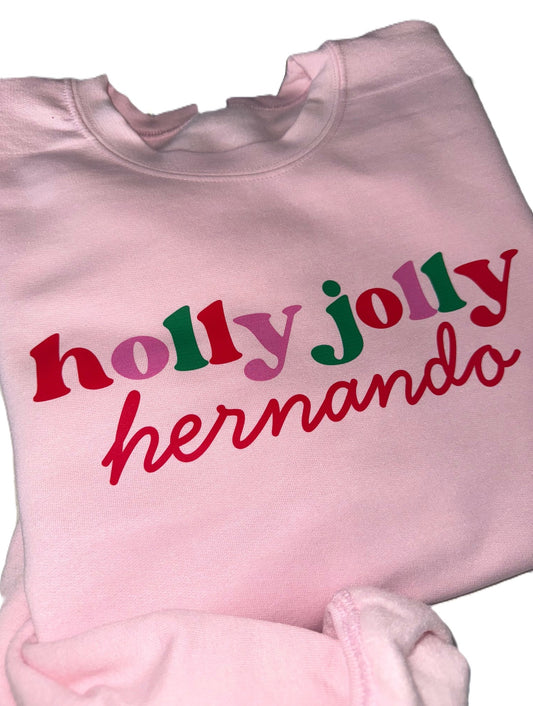 holly jolly hernando Sweatshirt